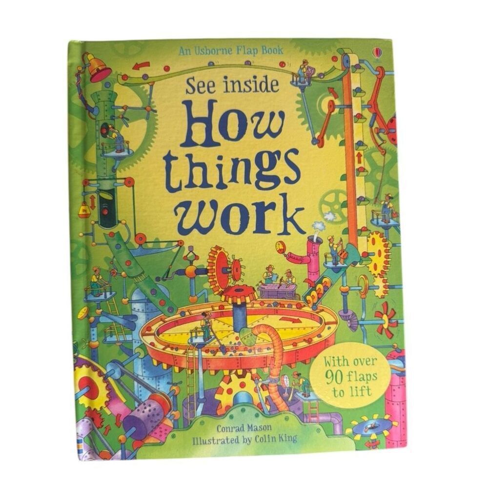 See Inside How Things Work an Usborne Flap Science Board Book by Conrad Mason